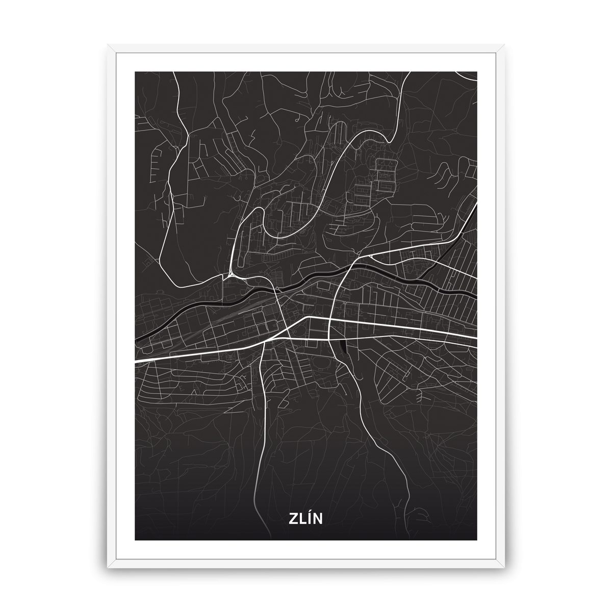 Zlín – silnice - města – mapa doztracena / město – černá / pěnová kapa deska / bílý hliníkový rám / 60×80 cm